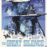 The Great Silence / Il Grande Silenzio